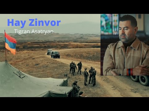 Tigran Asatryan - Hay Zinvor