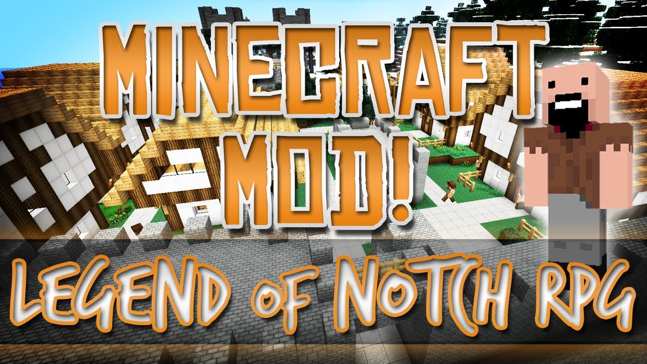 legend of notch mod for minecraft 1.3.2
