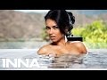 INNA - Sun is UP (Official video)