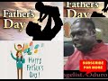 happy fathers day from evangelist odur