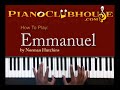 Thumbnail 2 for ♫ How To Play "EMMANUEL" (Norman Hutchins) Free Piano Thumbnail 2 for ♫ How To Play "EMMANUEL" (Norman Hutchins) Free Piano
