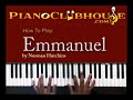 Thumbnail 3 for ♫ How To Play "EMMANUEL" (Norman Hutchins) Free Piano Thumbnail 3 for ♫ How To Play "EMMANUEL" (Norman Hutchins) Free Piano