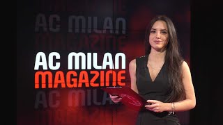 AC Milan International Magazine | Milan TV Shows Exclusive