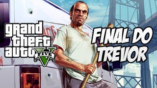 GTA V Final A Morte de Trevor