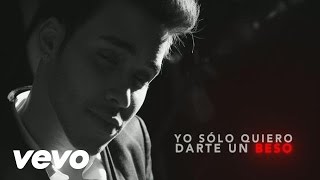 Prince Royce - Darte un Beso (Lyric)