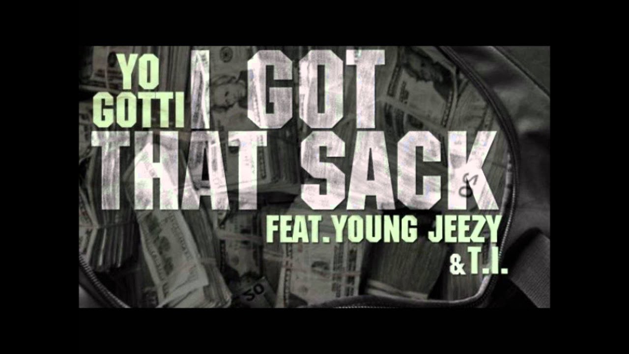 Yo Gotti - I Got Dat Sack (Remix) Ft Young Jeezy & T.I. - YouTube