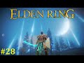 Elden Ring Прохождение - Стрим #28