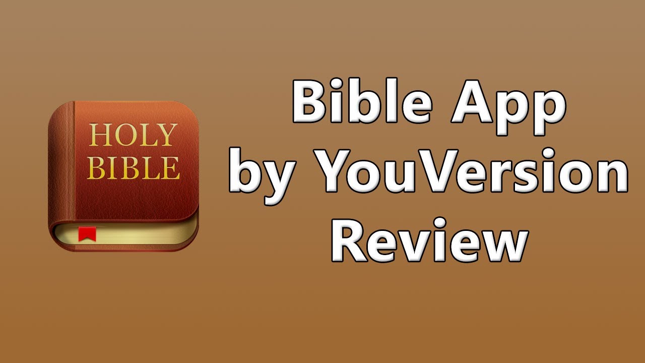 Bible App by YouVersion Review - YouTube