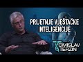 Tomislav Terzin - PRIJETNJE VJE?TAKE INTELIGENCIJE