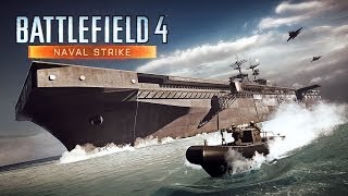 Battlefield 4 - Naval Strike Trailer