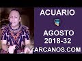 Video Horscopo Semanal ACUARIO  del 5 al 11 Agosto 2018 (Semana 2018-32) (Lectura del Tarot)