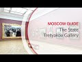 Tretyakov Gallery Tretyakov Gallery