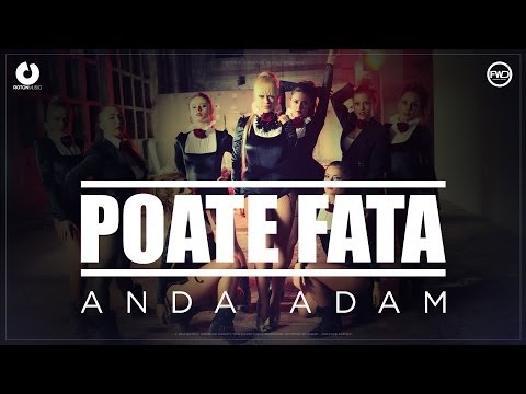 Anda Adam - Poate fata