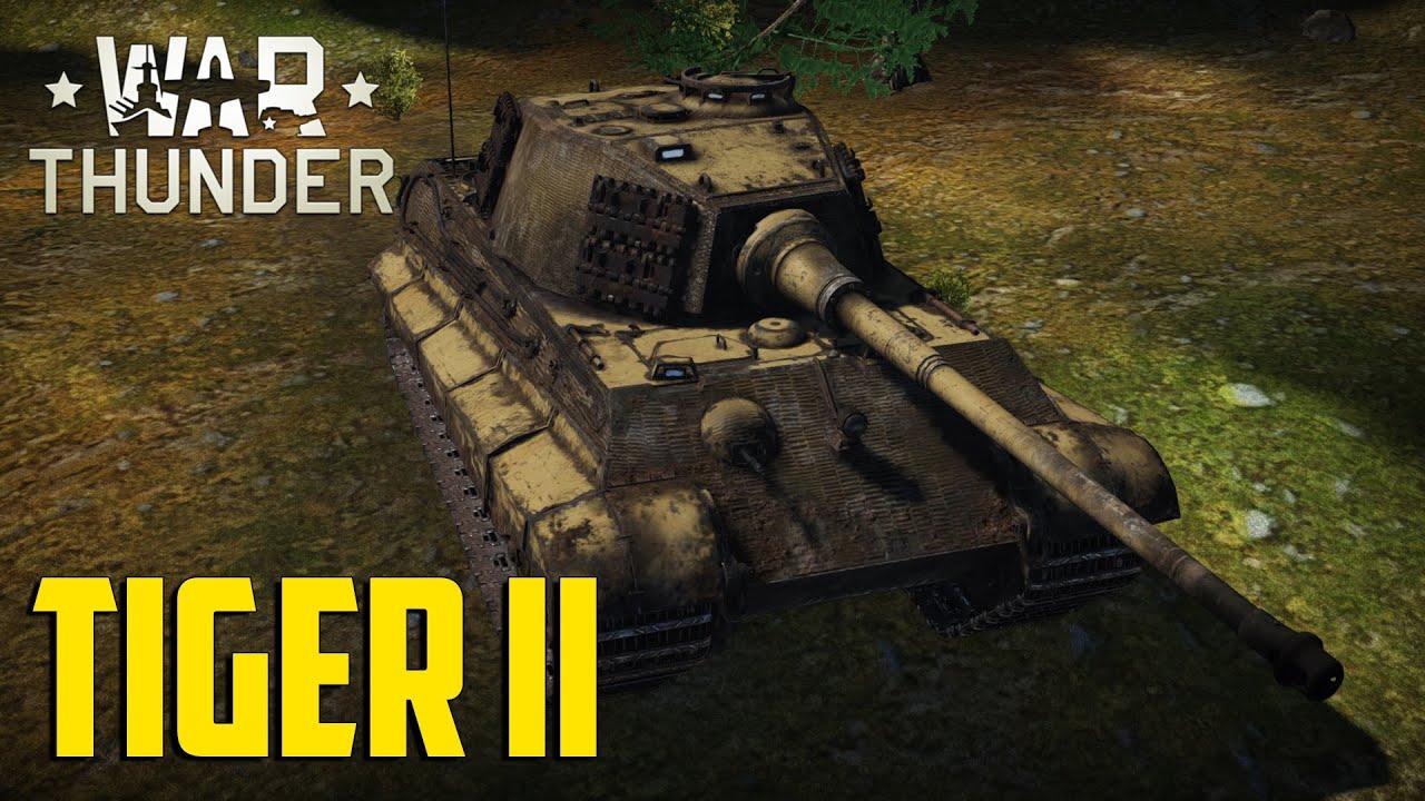 tiger 2 war thunder