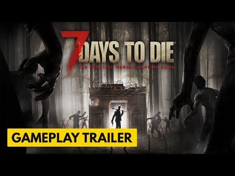 video 7 Days to Die – Sinh tồn trong thế giới zombie khắc nghiệt