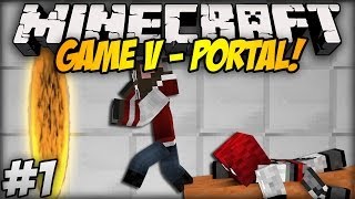 Minecraft Game V #1 - PORTAL PARKOUR w/ Blow!