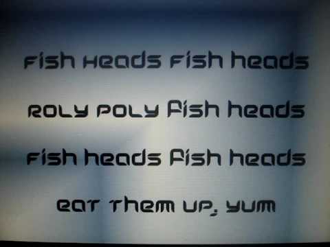 roly poly fish heads lyrics