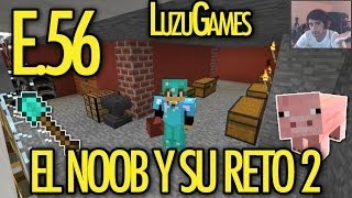 TINTES!!! - E.56 El Noob y su Reto 2 - [LuzuGames]