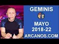 Video Horscopo Semanal GMINIS  del 27 Mayo al 2 Junio 2018 (Semana 2018-22) (Lectura del Tarot)