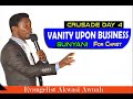 vanity upon vanity by evangelist akwas