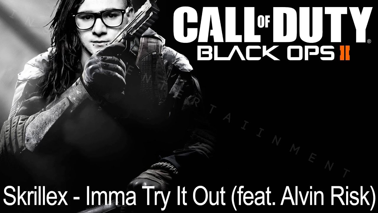 Skrillex -- Imma try it out (Black Ops 2) - YouTube