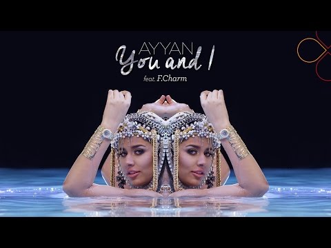 Ayyan - You and I