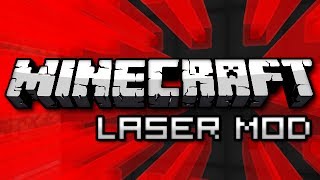 Minecraft: Laser Mod Showcase!