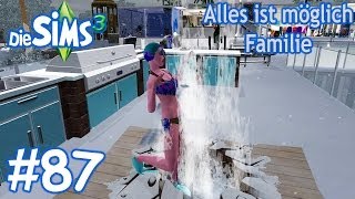 Die Sims 3 - Alles ist möglich Familie #87 Vorstoßen in unbekanntes Terrain