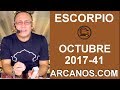 Video Horscopo Semanal ESCORPIO  del 8 al 14 Octubre 2017 (Semana 2017-41) (Lectura del Tarot)