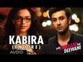 Kabira (Encore) Yeh Jawaani Hai Deewani Song (Audio) | Ranbir Kapoor, Deepika Padukone album artwork