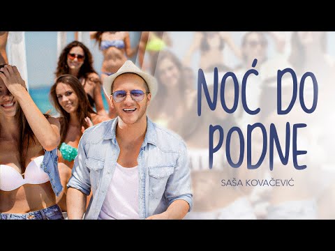 SASA KOVACEVIC - Noć do podne