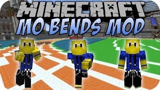 Minecraft MO BENDS MOD