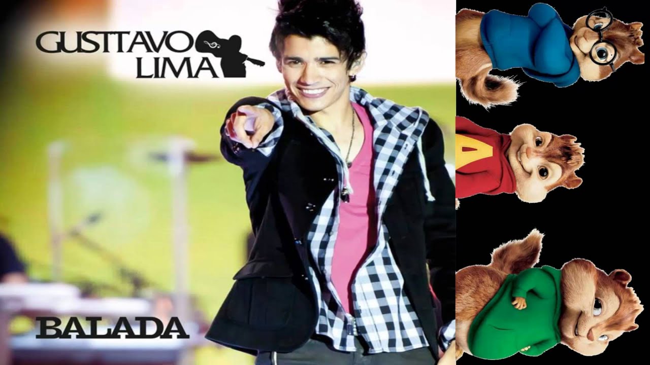 Gustavo Lima Balada (Tche tche rere) [Chipmunk Version] - YouTube