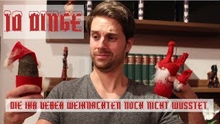 10 Dinge, die ihr über Weihnachten noch nicht wusstet