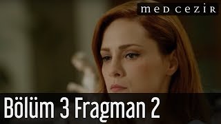 Medcezir 3.Bölüm Fragman 2