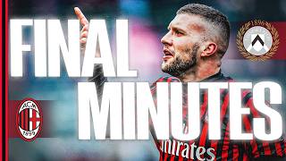 Rebić goal at the death | AC Milan 3-2 Udinese | 2019/20 | The Final Minutes