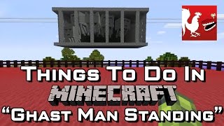 Things to do in Minecraft - Ghast Man Standing