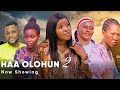 Haa Olohun Part 2 Latest Yoruba Movie 2024 Drama Starring Lagata | Fisayo Abebi  | Biola Adebayo |