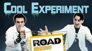 COOL EXPERIMENT | Geek Roadshow