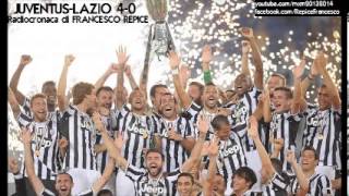 JUVENTUS-LAZIO 4-0 - Radiocronaca di Francesco Repice - Supercoppa Italiana 2013 (da Radiouno RAI)