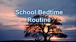 School Bedtime Routine