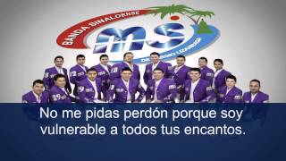 BANDA MS - NO ME PIDAS PERDON (LETRA DE CANCION)