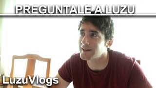 PREGUNTALE A LUZU! - LuzuVlogs