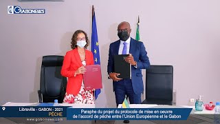 GABON : Paraphe du projet du protocole de mise en oeuvre de l’accord de pêche entre UE et le Gabon