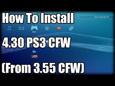 How To Install 4.30 PS3 CFW (From 3.55 CFW) - YouTube