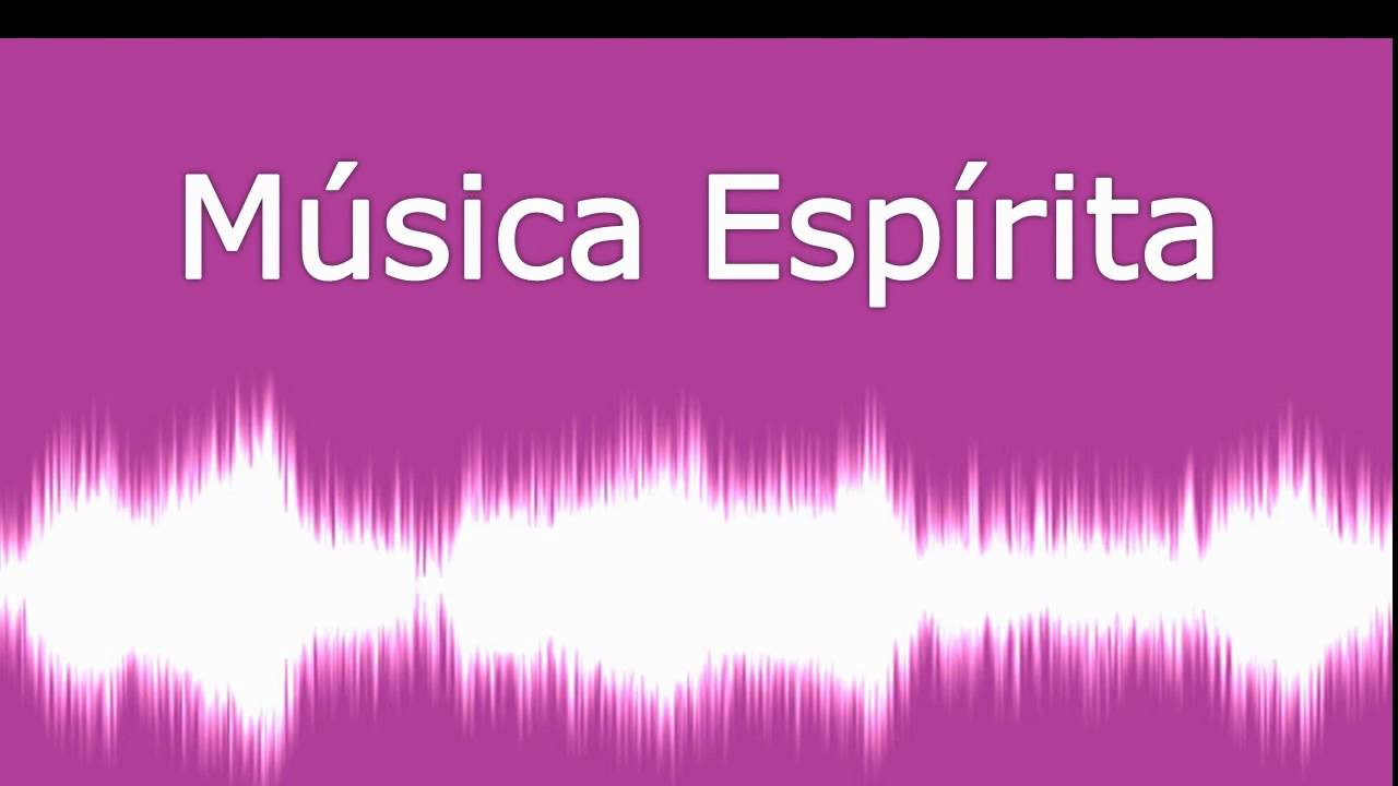 Música Espírita - YouTube