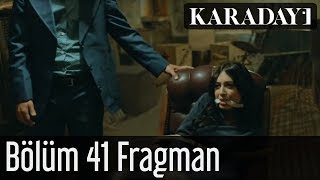 Karadayı 41.Bölüm Fragmanı