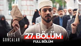 Красные бутоны 27 серия