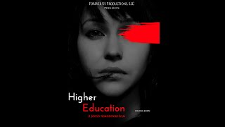 Higher Education Trailer