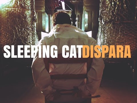 Sleeping cat --- Dispara (Oficial HD) Videoclip